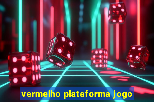 vermelho plataforma jogo